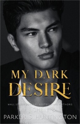 My Dark Desire: An Enemies-to-Lovers Romance (Alternate Spicy Cover) (Paperback