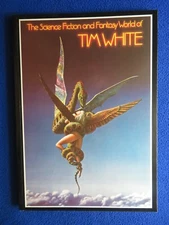 THE SCIENCE FICTION AND FANTASY WORLD OF TIM WHITE     1984   PAPER TIGER