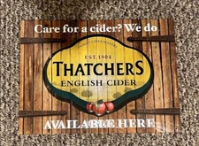 THATCHERS ENGLISH CIDER METAL TACKER BEER METAL SIGN THATCHERS APPLE CIDER SIGN