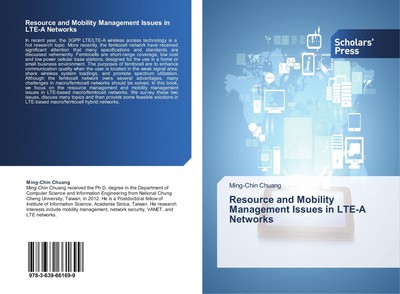 Resource and Mobility Management Issues in LTE-A Networks Ming-Chin Chuang