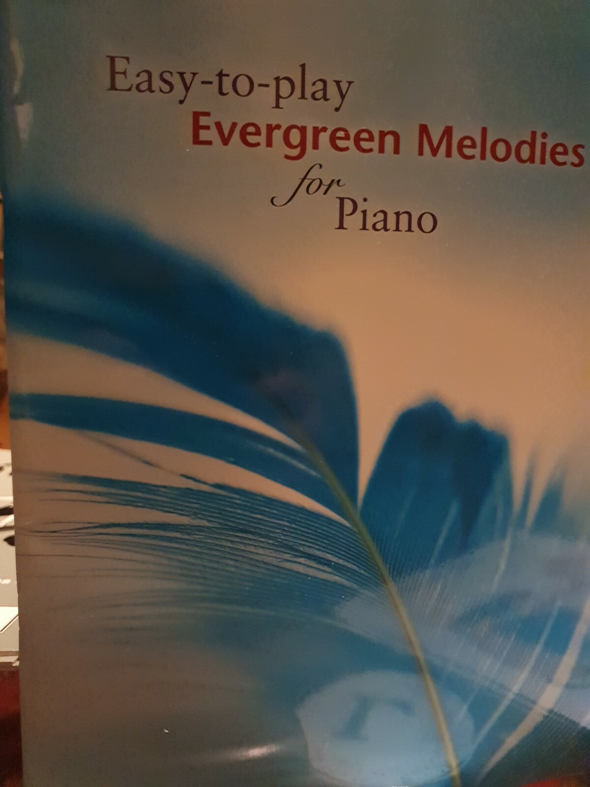 EASY TO PLAY EVERGREEN MELODIES FOR PIANO Piano  3612203
