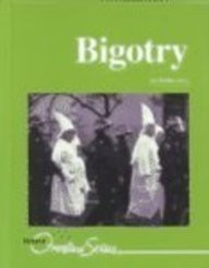 Overview Series - Bigotry