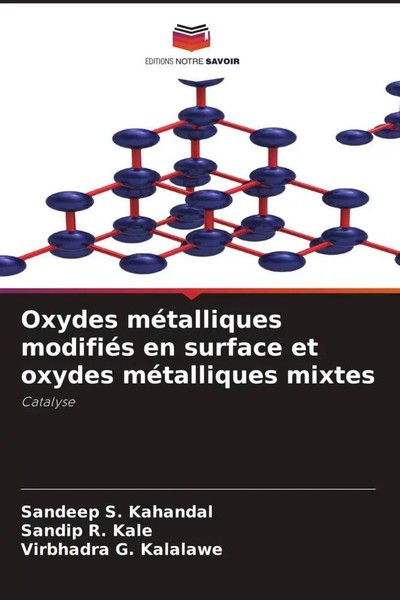 Sandeep S. Kahandal (U. A.) | Oxydes MéTalliques ModifiéS En Surface Et...-image