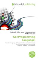 Frederic P. Miller (U. A.) | Go (Programming Language) | Taschenbuch | Englisch