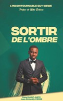 Donel Saint-Juste (U. A.) | L'incontournable Guy Wewe Sortir De L'ombre | Buch