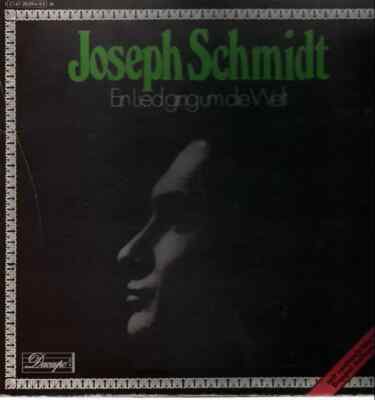 2xLP Joseph Schmidt Ein Lied Ging Um Die Welt - Folge 1 GATEFOLD NEAR MINT