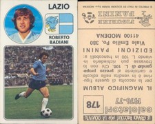 FIGURINE FOOTBALLERS PANINI 1976/77 * LAZIO, BADIANI * N.178 * ORIGINAL VELINA