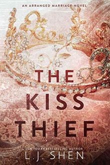 The Kiss Thief von Shen, LJ | Buch | Zustand sehr gut