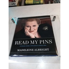 Read My Pins: Stories from a Diplomat's Jewel Box. SIGNED