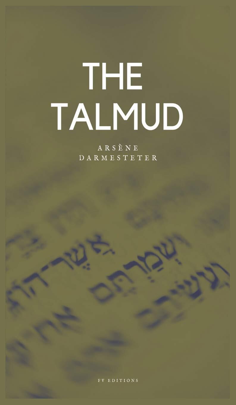 Arsène Darmesteter The Talmud (Copertina rigida)