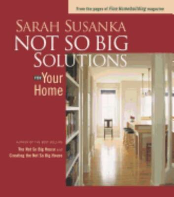 #ad #ad Not So Big Solutions for Your Home 9781561586134 paperback Sarah Susanka $4.08
