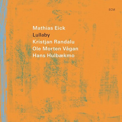 Mathias Eick- Lullaby   CD NEU OVP