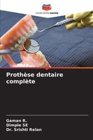 Gaman R. (U. A.) | ProthèSe Dentaire ComplèTe | Taschenbuch | FranzöSisch (2025)