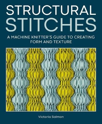 Structural Stitches by Victoria Salmon - 9780719845475