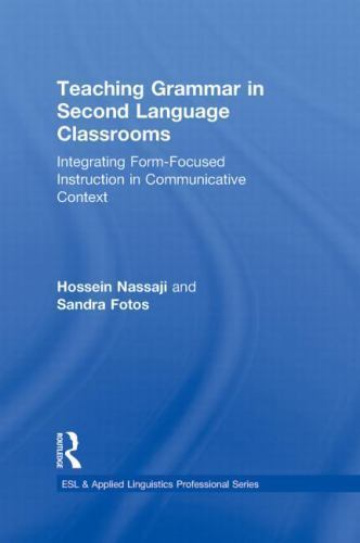 Esl and Applied Linguistics Professional Ser.: Teaching Grammar in ...