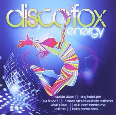 Disco Fox Energy (2011, #zyx82454) 2 Jam, Mark Ashley, Disco Deejays, D.. [2 CD]