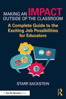 Making an Impact Outside of the Classroom: A Complete Guide to the Exciting Job