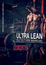 Nutrition Weight Maintenance Ultra Lean - Your Guide For A Shredded Physi...
