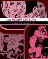 Jaime Hernandez Love And Rockets: Penny Century (Paperback)