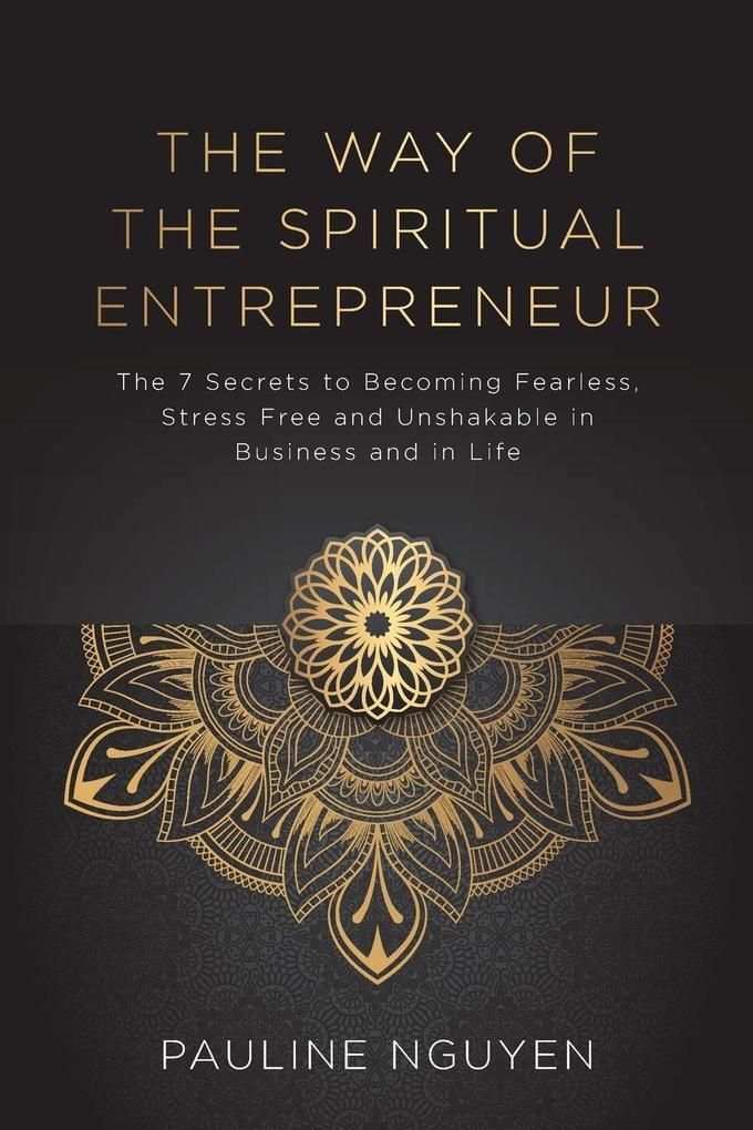 Thumbnail - The Way Of The Spiritual Entrepreneur | Pauline Nguyen | Englisch