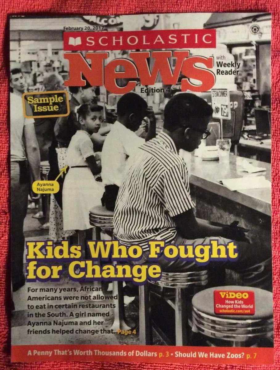 SCHOLASTIC NEWS READER FEBRUARY 2016 GRADE 4 KIDS WHO FOUGHT FOR CHANGE  BLACKS