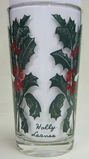 Holly Leaves Peanut Butter Glass Glasses Drinking Kitchen Mauzy 61-8