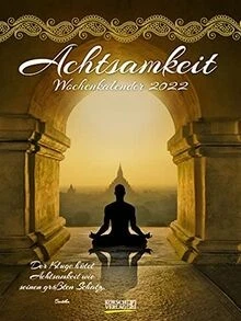 Achtsamkeit 2022: Literarischer Wochenkalender * 1 ... | Buch | Zustand sehr gut - Bild 1 von 2