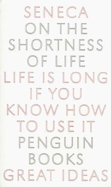 On the Shortness of Life: Life is long if you know ... | Buch | Zustand sehr gut