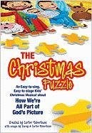 The Christmas Puzzle: An Easy-to-sing, Easy-to-stage Kids' Christmas Musical...