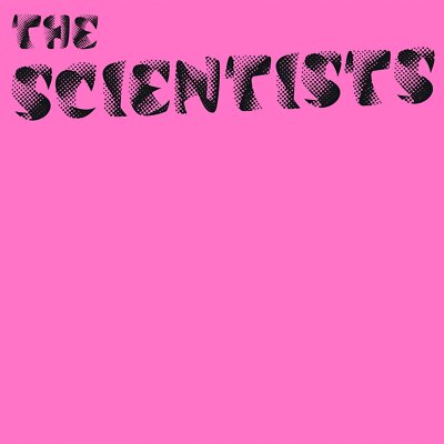 THE SCIENTISTS - THE SCIENTISTS   VINYL LP NEU