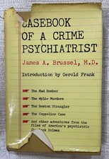Casebook of a Crime Psychiatrist by Dr. James...