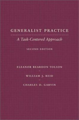 Generalist Practice: A Task-Centered Approach