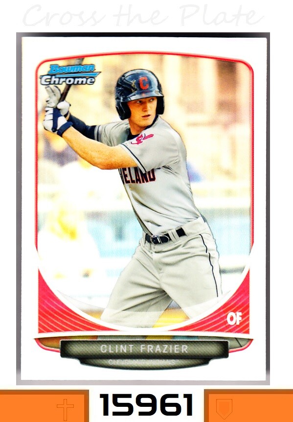 1-2013 BOWMAN CHROME DRAFT REFRACTOR CLINT FRAZIER WHITE SOX CARD#BDPP15