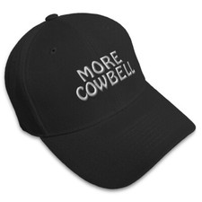 Baseball Cap More Cowbell Embroidery Acrylic Dad Hats for Men  Women 1 Size