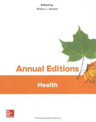 Annual Editions: Health, 37/e - Paperback By Daniel, Eileen - GOOD