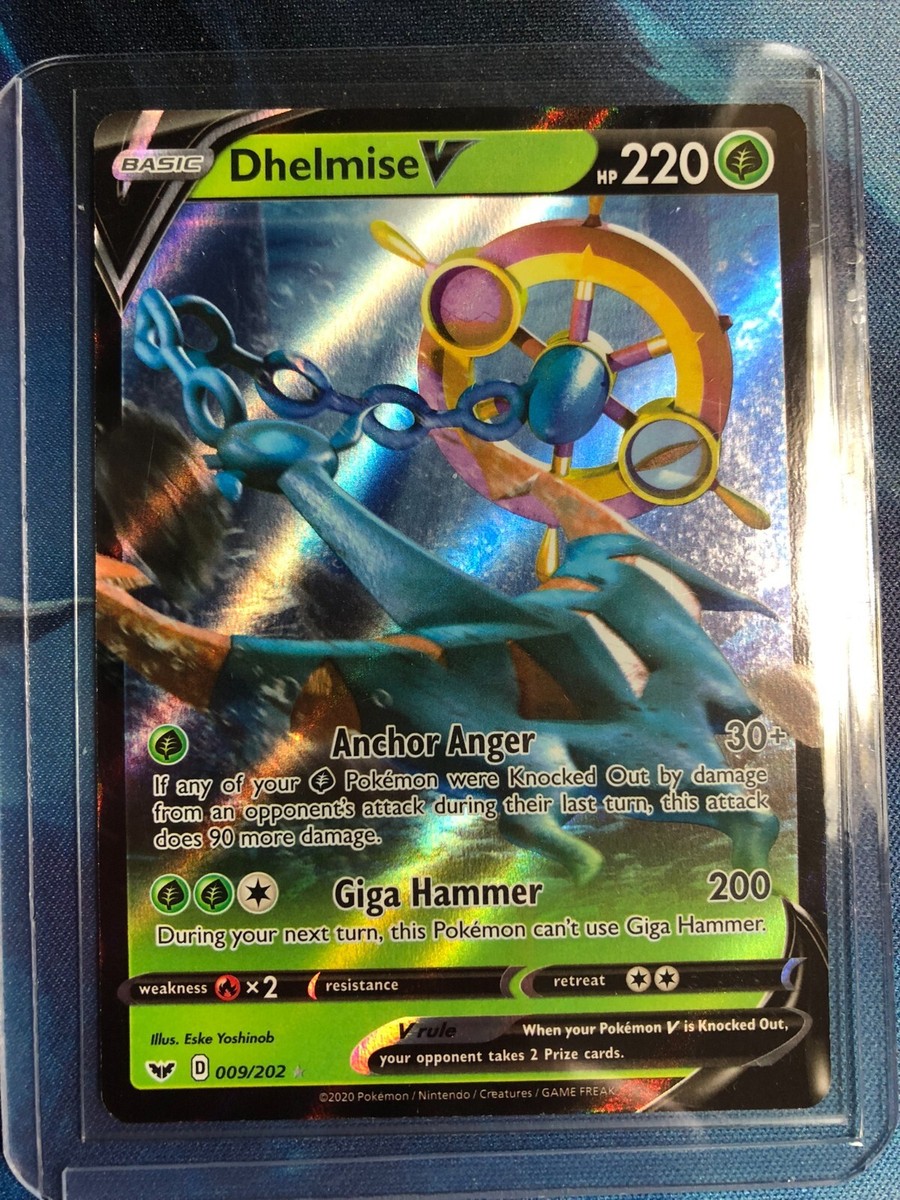 dhelmise v pokemon card value Full Art - 187/202 - Sword & Shield Grass Grass Anchor Anger (30+) If any of your Grass Pokmon were Knocked Out by damage from an opponents attack during their last turn Dhelmise V 009 - Holofoil