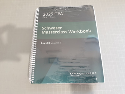 2025 CFA Schweser Masterclass Workbook Level II