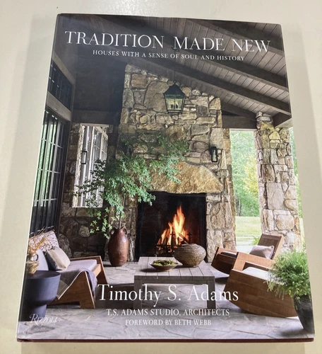 Tradition Made New : Houses with a Sense of Soul & History HC DJ Adams 2012 VG