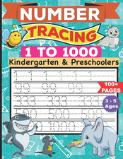 Number Tracing for kids ages 3-5: Tracing Numbers 1-1000 for Preschoolers  Kind