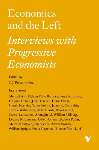 Economics and the Left: Interviews with Progressive Economists by Robert Pollin - Image 6