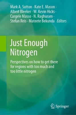 Just Enough Nitrogen: Perspectives on how to get there for regions with too much