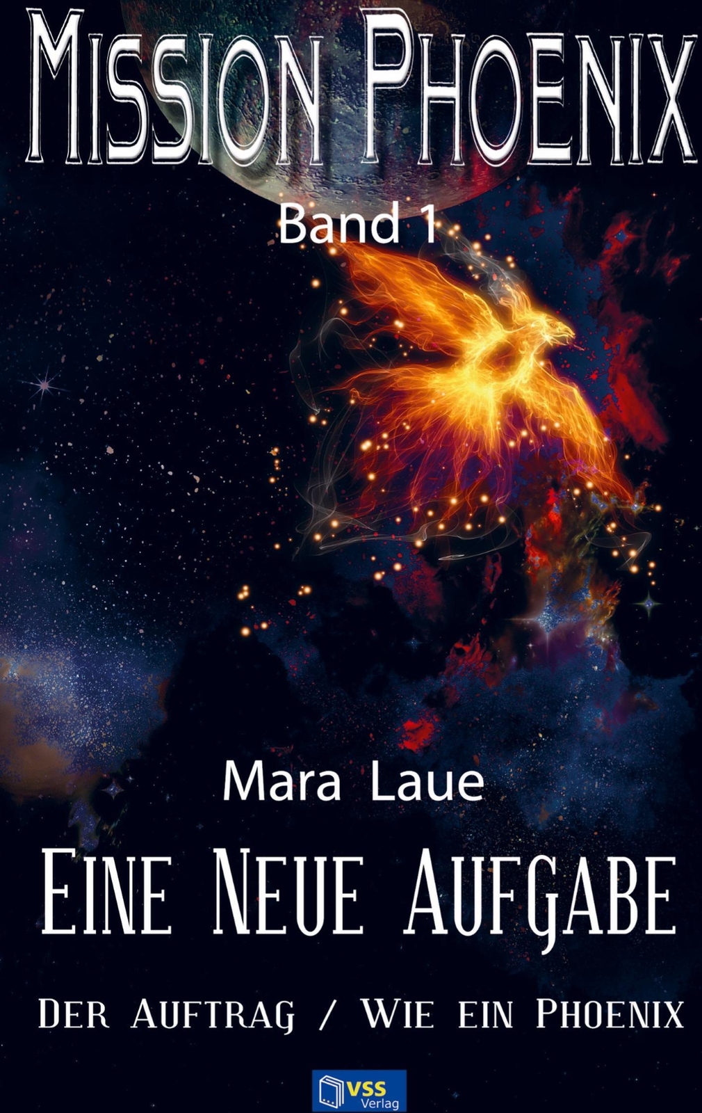 Thumbnail - Eine Neue Aufgabe Mission Phoenix - Band 1 Mara Laue Taschenbuch