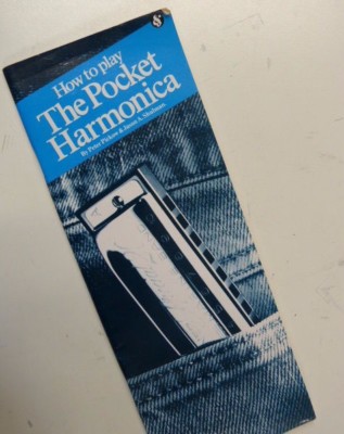 HOW TO PLAY THE POCKET HARMONICA Pickow / Shulman