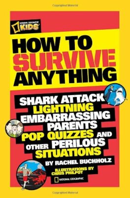 How to Survive Anything: Shark Attack, Lightning, Embarrassing P