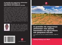A QuestãO Da SegurançA Alimentar Nos PaíSes Baseados Na Agricultura Em...