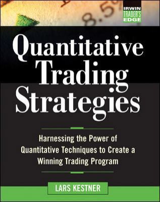 Quantitative Trading Strategies: Harnessing the Power of Quantitative...