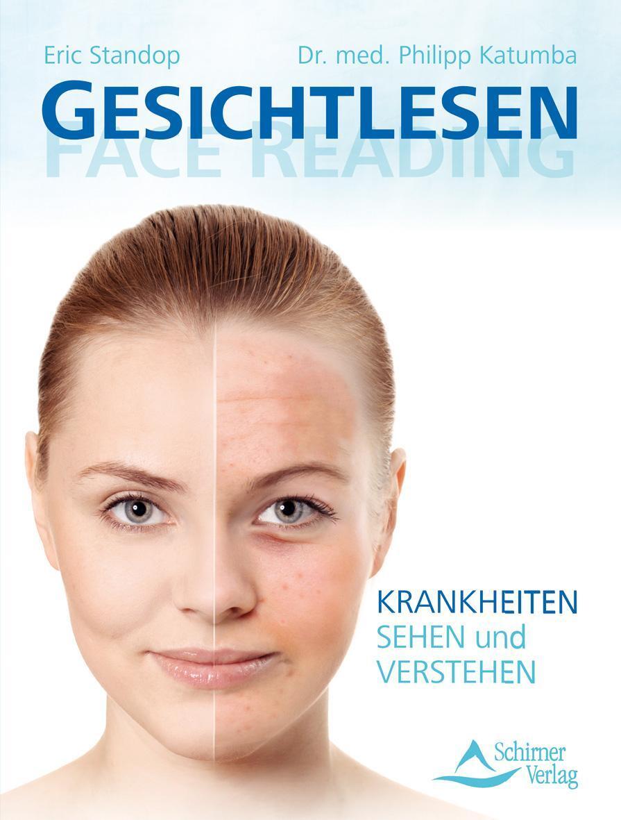 Gesichtlesen - Face Reading, Eric Standop