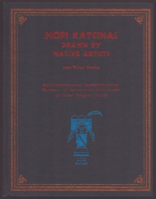 HOPI KACHINAS DRAWN BY NATIVE ARTISTS Smithsonian Institution Bureau of