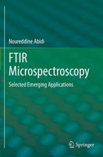 Ftir Microspectroscopy: Selected Emerging Applications by Abidi, Noureddine - Picture 1 of 5