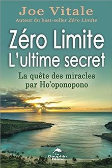 Zéro Limite - Lultime secret - La quête des miracles pa... | Buch | Zustand gut